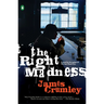 The Right Madness