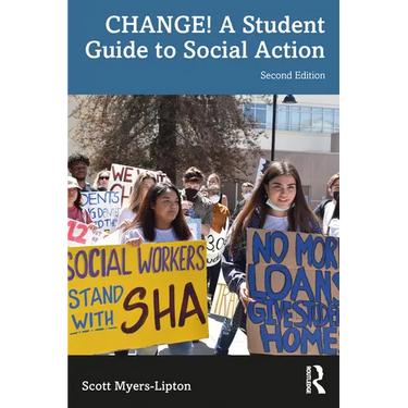 Change! a Student Guide to Social Action