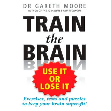 Train the Brain: Use It or Lose It