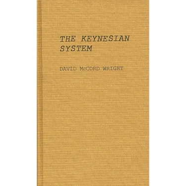 The Keynesian System