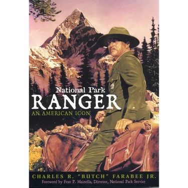 National Park Ranger: An American Icon