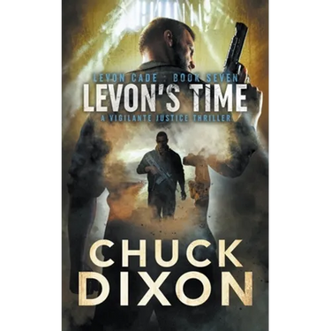 Levon's Time: A Vigilante Justice Thriller