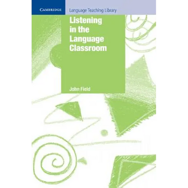 Listening in the Language Classroom