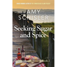 Seeking Sugar and Spice