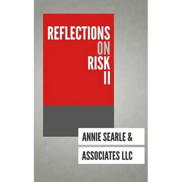 Reflections on Risk Volume II