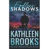 Endless Shadows: Shadows Landing #7