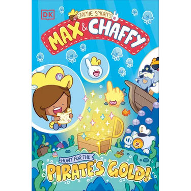 Max and Chaffy: Hunt for the Pirate's Gold