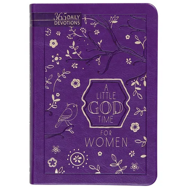 A Little God Time for Women: 365 Daily Devotions (Gift Edition)