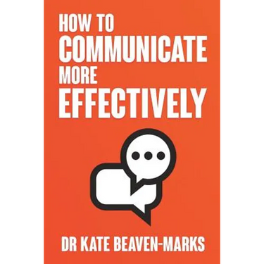 How to Communicate More Effectively