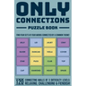 Only Connections Puzzle Book - Fun Brain Teasers for All Ages: Challenge Your Mind with 120 Connecting Games of 3 Difficulty Levels - Cognitive Exerci