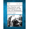 The Charter and Ordinances of the City of Richmond.