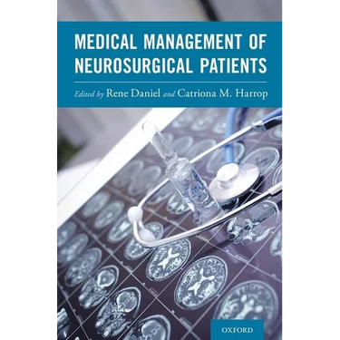 Medical Management of Neurosurgical Patients
