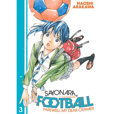 Sayonara, Football 3: Farewell, My Dear Cramer