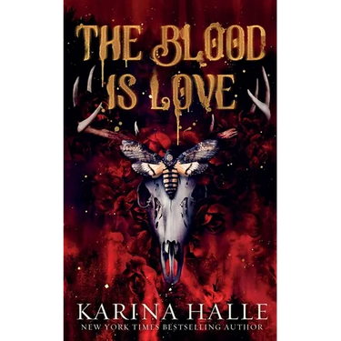 The Blood is Love