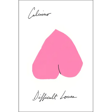 Difficult Loves