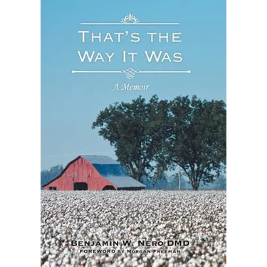 That's the Way It Was: A Memoir