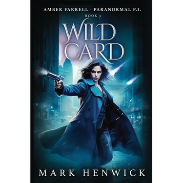 Wild Card: An Amber Farrell Novel