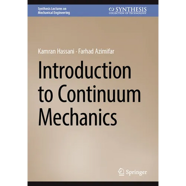 Introduction to Continuum Mechanics
