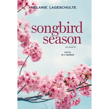 Songbird Season