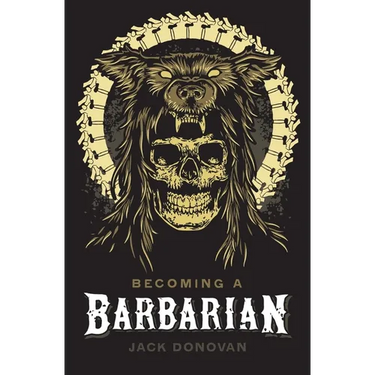 Becoming a Barbarian