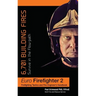 Euro Firefighter 2: 6,701 Building Fires