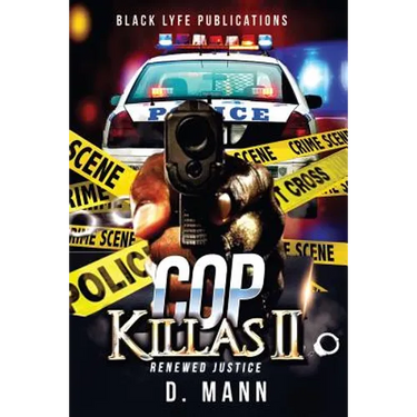 Cop Killas II: Renewed Justice