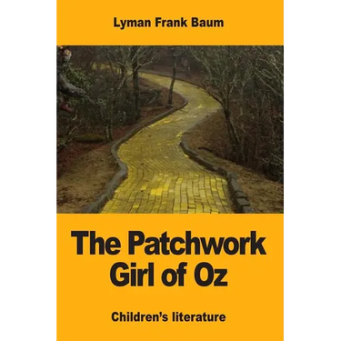 The Patchwork Girl of Oz