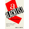 A Blacklist Education: American History, a Family Mystery, and a Teacher Under Fire