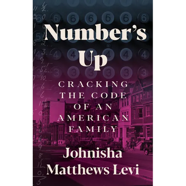 Number's Up: Cracking the Code of an American Family