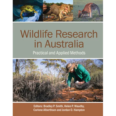 Wildlife Research in Australia: Practical and Applied Methods