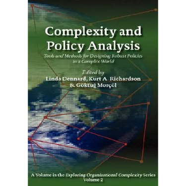 Complexity and Policy Analysis: Tools and Concepts for Designing Robust Policies in a Complex World
