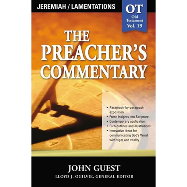 The Preacher's Commentary - Vol. 19: Jeremiah and Lamentations: 19