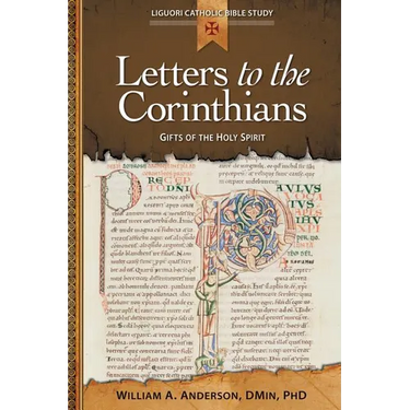 Letters to the Corinthians: Gifts of the Holy Spirit
