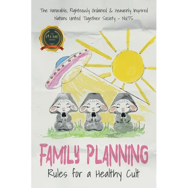 Family Planning: Rules for a Healthy Cult