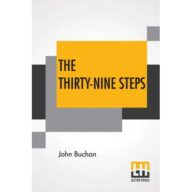 The Thirty-Nine Steps: (The 39 Steps)