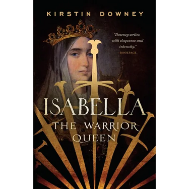 Isabella: The Warrior Queen