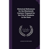 Historical References for the Nineteenth Century. Prepared for the Use of Students in the State