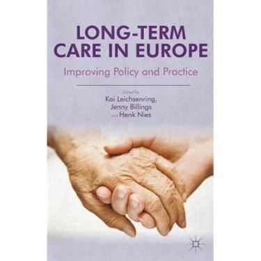 Long-Term Care in Europe: Improving Policy and Practice