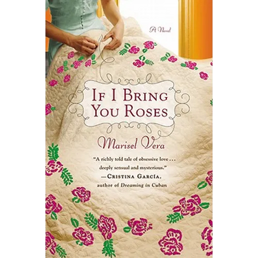 If I Bring You Roses