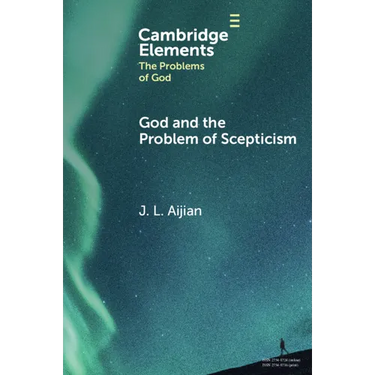 God and the Problem of Scepticism