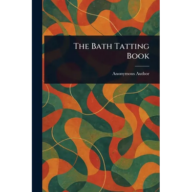 The Bath Tatting Book