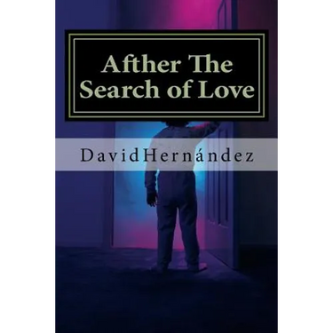 Afther The Search of Love: A Lesson of Life