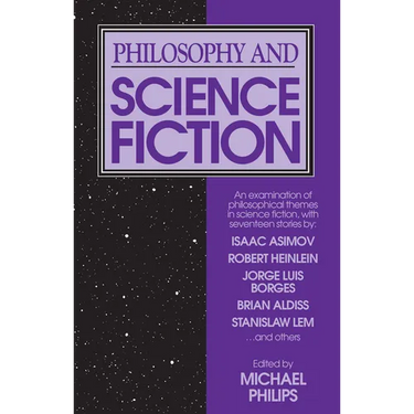 Philosophy and Science Fiction