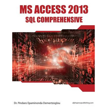 MS Access 2013 SQL Comprehensive