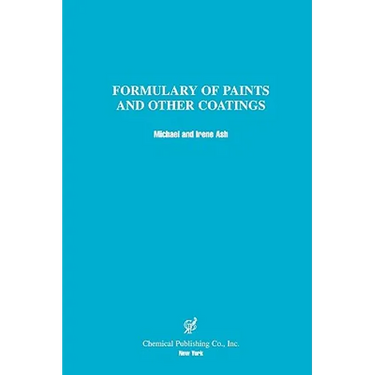 Formulary of Paints & Other Coatings