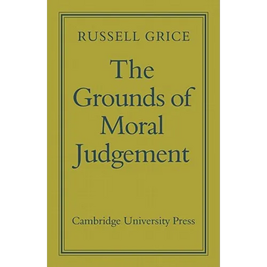 The Grounds of Moral Judgement