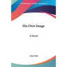 His Own Image