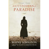 Custodian of Paradise