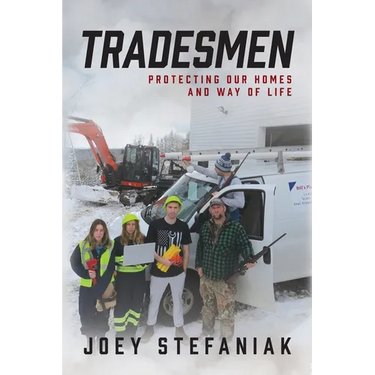 Tradesmen: Protecting our homes and way of life