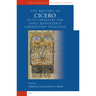 The Rhetoric of Cicero in its Medieval and Early Renaissance Commentary Tradition